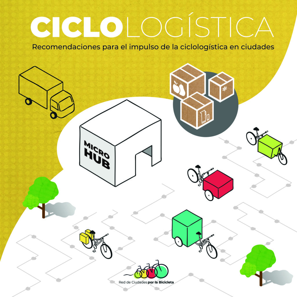 Recomendaciones para el impulso de la ciclologística en ciudades – Guía RCxB 2022